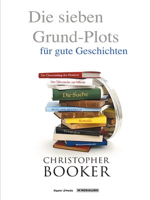 cover image of Die sieben Grund-Plots